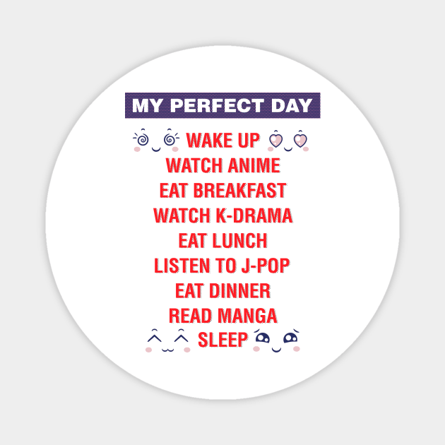 My perfect day, watch anime, watch k-drama Magnet by Hinode